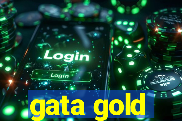 gata gold